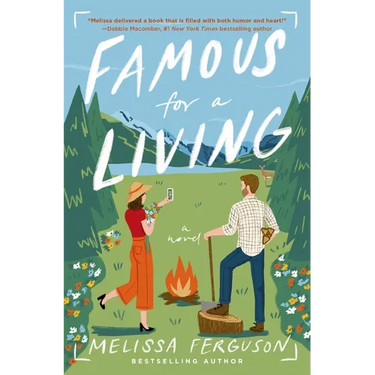 Famous for a Living: A Fish-Out-Of-Water, Opposites-Attract Romantic Comedy