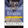 Hypercompetitive Rivalries