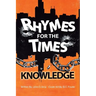 Rhymes for the Times