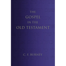 The Gospel in the Old Testament