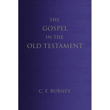 The Gospel in the Old Testament