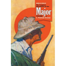 Fool's Folly: The Complete Adventures of the Major, Volume 5