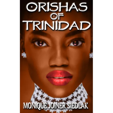 Orishas of Trinidad