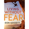 Living Without Fear (Reissue)