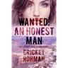 Wanted: An Honest Man