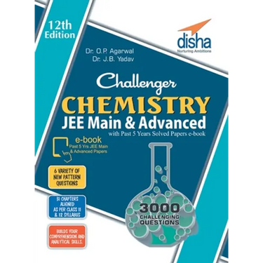 Challenger Chemistry for JEE Main & Advanced with past 5 years Solved Papers ebook (12th edition)
