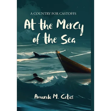 At the Mercy of the Sea
