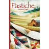 Pastiche: a memoir in poetry and prose