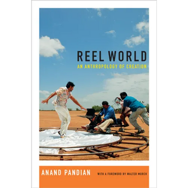 Reel World: An Anthropology of Creation