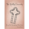 Healthy Community: Moving Your Church Beyond Tunnel Vision