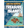 Can You Survive Treasure Island?: A Choose Your Path Book
