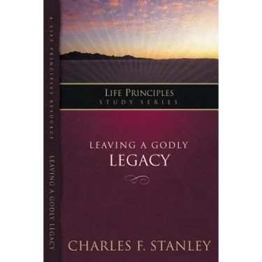 Leaving a Godly Legacy
