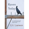 Raven Today: An arc of folk-tales after the spirit of the Pacific Northwest Coastal Indigenous Peoples