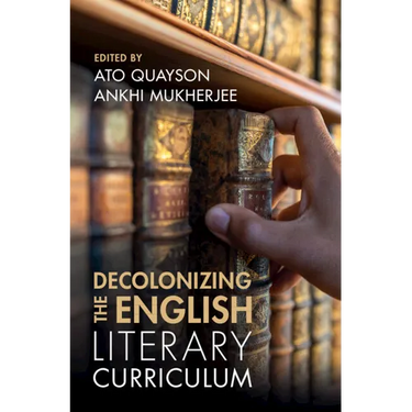 Decolonizing the English Literary Curriculum