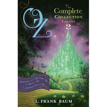 Oz, the Complete Collection, Volume 2: Dorothy and the Wizard in Oz; The Road to Oz; The Emerald City of Oz
