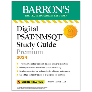 Digital Psat/NMSQT Study Guide Premium, 2024: 4 Practice Tests + Comprehensive Review + Online Practice