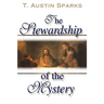 The Stewardship of the Mystery