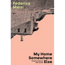 My Home Somewhere Else