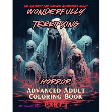 Wonderfully Terrifying Horror Advanced Adult Coloring Book Part 1