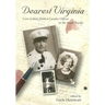 Dearest Virginia: Love Letters from a Cavalry Officer in the South Pacific