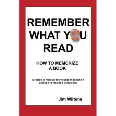 Remember What You Read: How to Memorize a Book