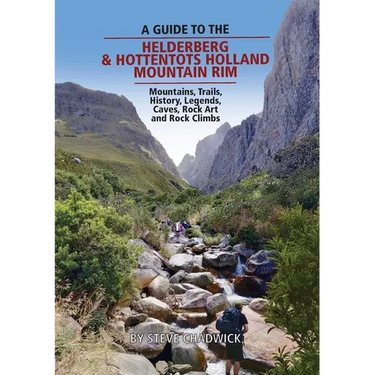 A guide to the Helderberg & Hottentots Holland Mountain Rim