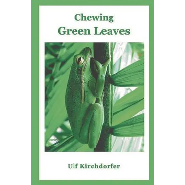 Chewing Green Leaves