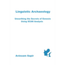 Linguistic Archaeology: Unearthing the Secrets of Genesis using SCAN Analysis