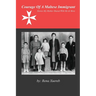 Courage of a Maltese Immigrant