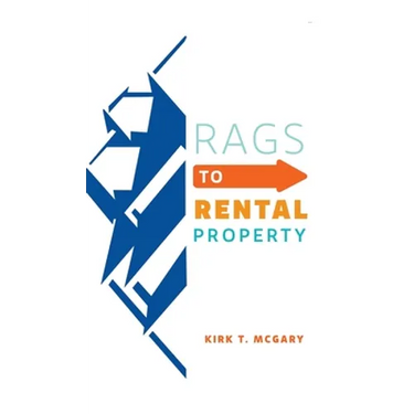 Rags to Rental Property
