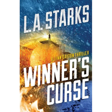 Winner's Curse: A Lynn Dayton Thriller