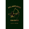 Well Adventured Bow Hunter