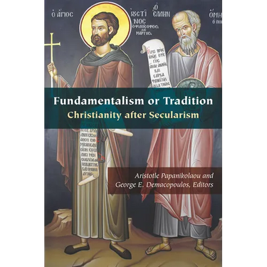 Fundamentalism or Tradition: Christianity After Secularism