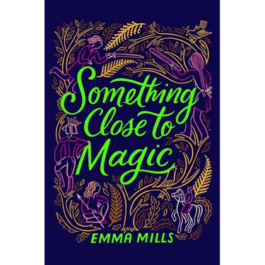 Something Close to Magic
