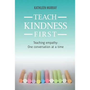 Teach Kindness First