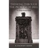 Thinking Through the Problem of Hell: The Divine Presence Model