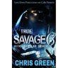 True Savage 6: Destined for Death