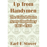 Up from Handymen: The United States Army Chaplaincy 1865 - 1920