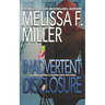 Inadvertent Disclosure