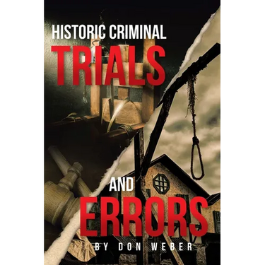 Historic Criminal Trials and Errors