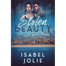 Stolen Beauty