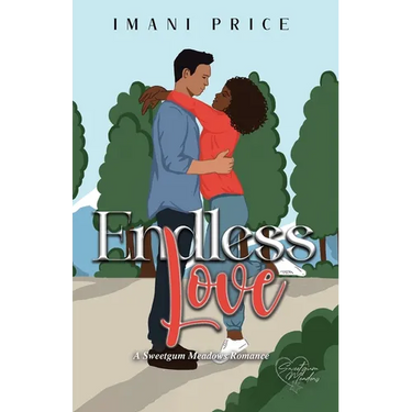 Endless Love: An African American AMBW Romance Standalone