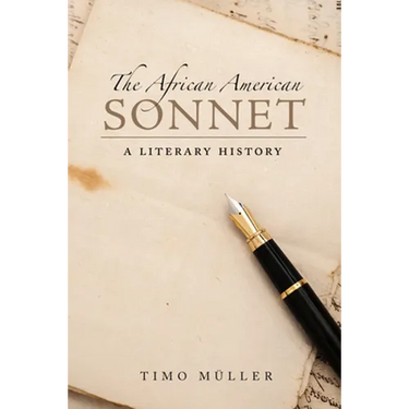 African American Sonnet: A Literary History