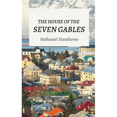 The House of the Seven Gables