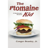 The Ptomaine Kid, a Hamburger Western
