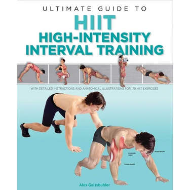 Ultimate Guide to Hiit: High-Intensity Interval Training
