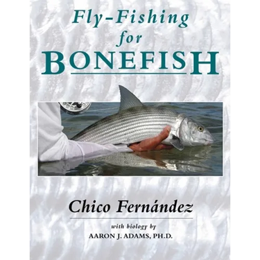 Fly-Fishing for Bonefish