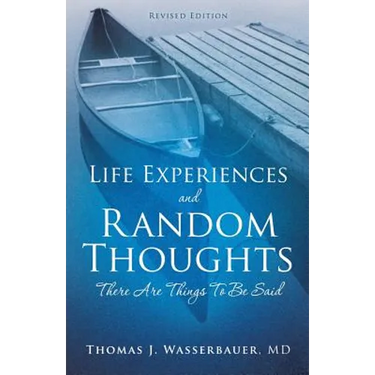 Life Experiences and Random Thoughts