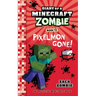 Diary of a Minecraft Zombie Book 12: Pixelmon Gone!