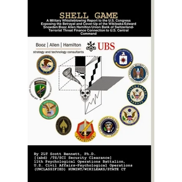 Shell Game: A Military Whistleblowing Report to the U.S. Congress Exposing the Betrayal and Cover-Up of the Union Bank of Switzerland-Terrorist Financ